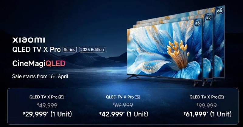 Xiaomi анонсировали серию телевизоров X Pro QLED TV 2025. Ценник стартует от 31 тысячи рублей, а по характеристикам — настоящий ЖИР: Xiaomi анонсировали серию телевизоров X Pro QLED TV 2025. Ценник стартует от 31 тысячи рублей, а по характеристикам — настоящий ЖИР: